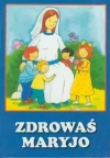 Zdrowaś Maryjo - zdjęcie