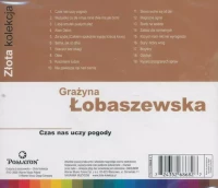 Złota Kolekcja. Grażyna Łobaszewska. Czas nas uczy pogody, CD, zdjęcie 2