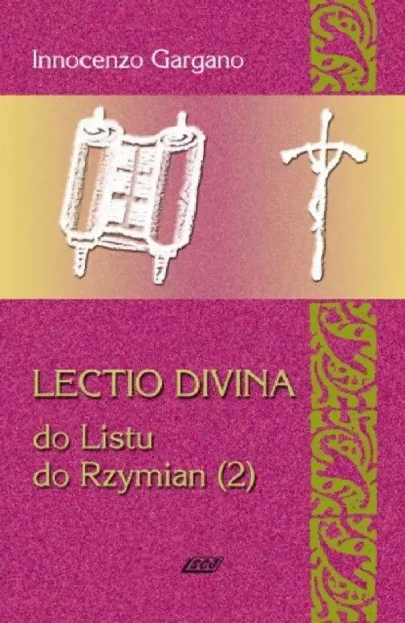 Lectio Divina 16 Do Listu do Rzymian 2 Lectio Divina 16 Do Listu do Rzymian 2