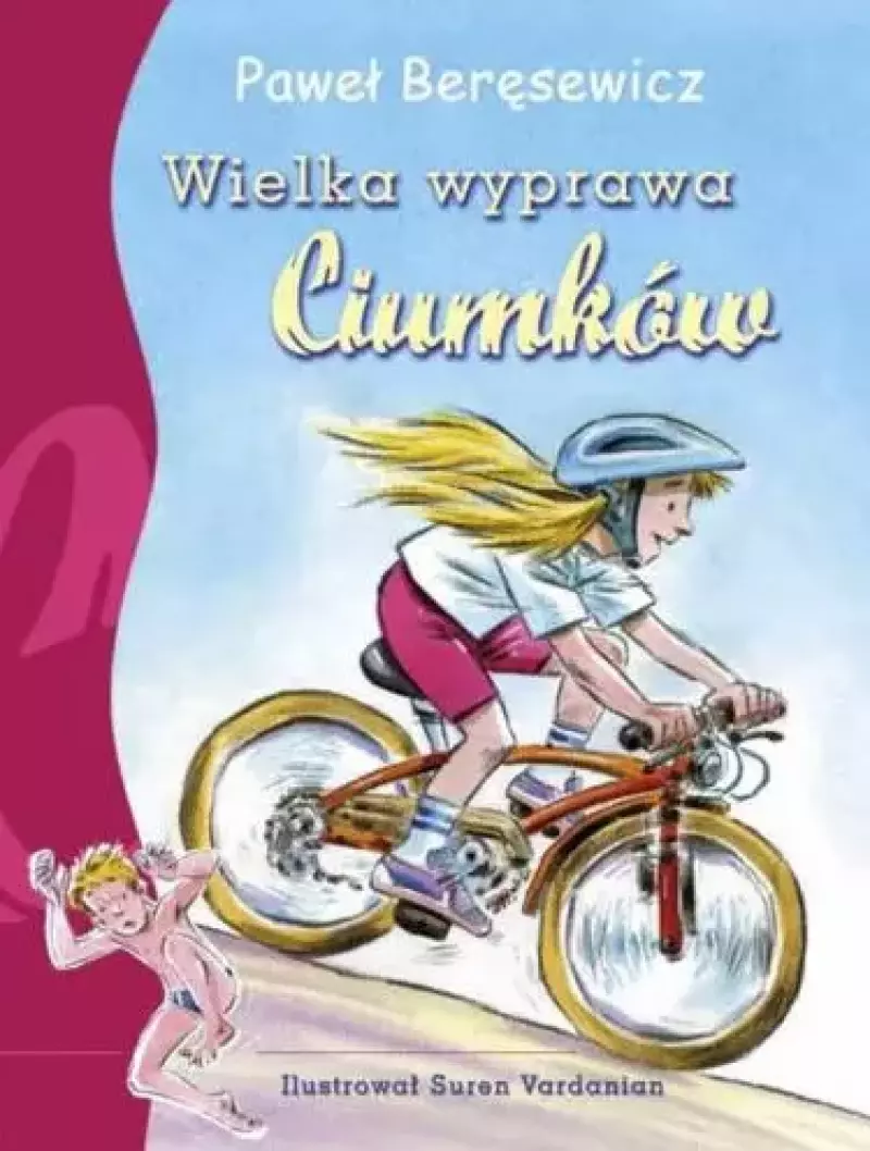 Wielka wyprawa Ciumków Wielka wyprawa Ciumków