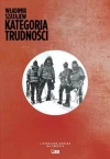 Kategoria trudności. Literatura górska na świecie - zdjęcie