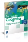 Po prostu geografia. Zeszyt ćwiczeń dla liceum i technikum. Zakres podstawowy - zdjęcie