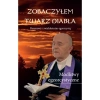 Zobaczyłem twarz diabła Rozmowy z wieloletnim egzorcystą - zdjęcie