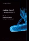 Analiza danych z programem R. Modele liniowe z efektami stałymi, losowymi i mieszanymi - zdjęcie