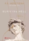 Burn the Hell. Runda czwarta - zdjęcie