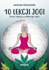 10 lekcji jogi. Jamy i nijamy w codziennym życiu - zdjęcie