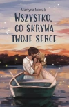 Wszystko, co skrywa twoje serce - zdjęcie