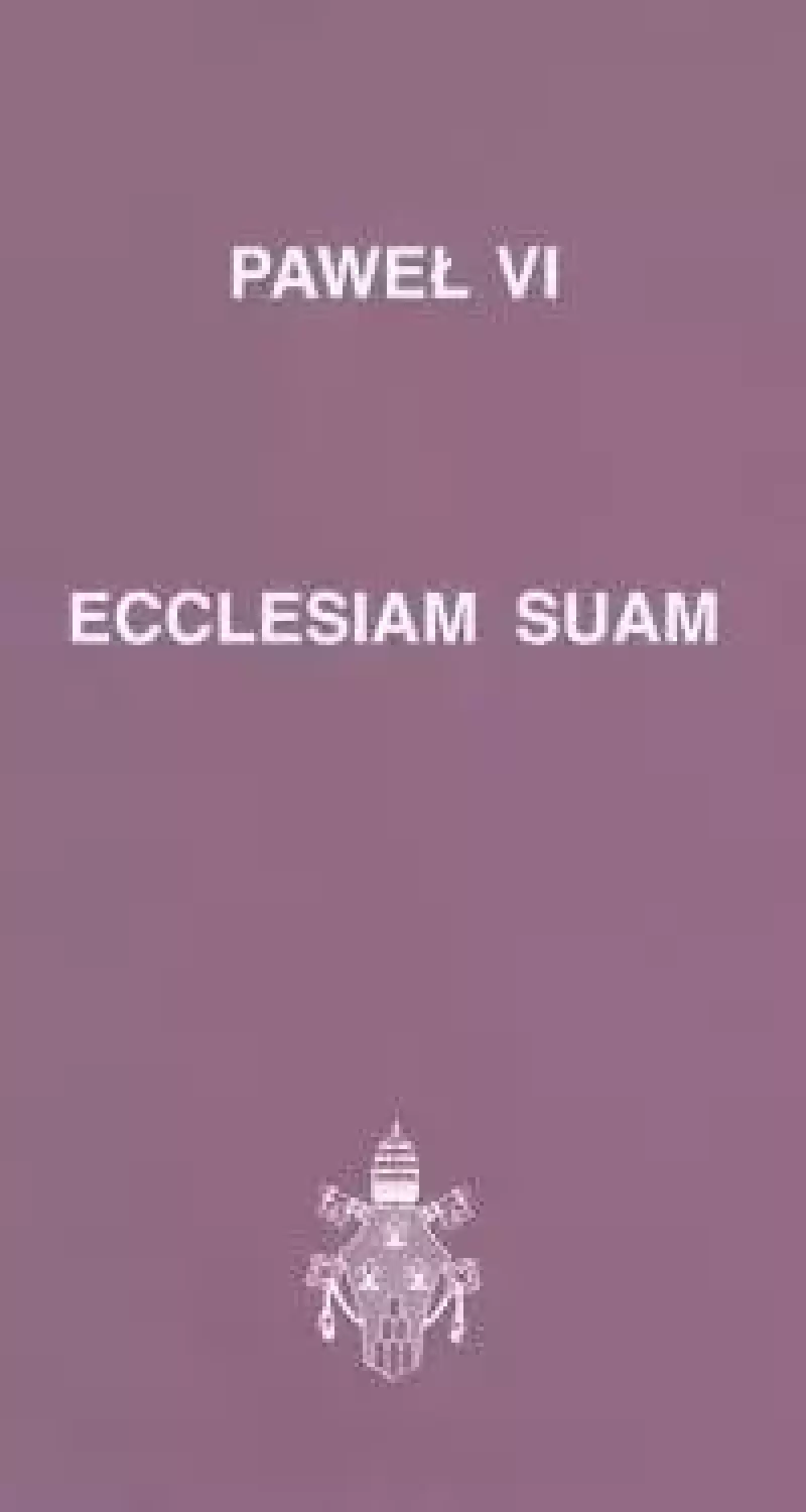 Ecclesiam suam Ecclesiam suam