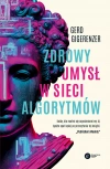 Zdrowy umysł w sieci algorytmów - zdjęcie