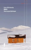 Białe. Zimna wyspa Spitsbergen, wydanie 4 - zdjęcie