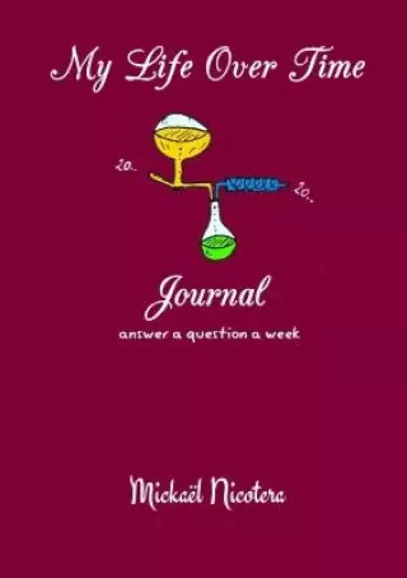 My Life Over Time - Journal My Life Over Time - Journal