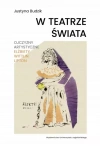 W teatrze świata - zdjęcie
