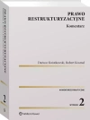 Prawo restrukturyzacyjne. Komentarz - zdjęcie