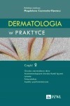 Dermatologia w praktyce. Część 2 - zdjęcie