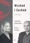 Wschód i Zachód. Spotkania - zdjęcie