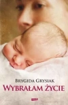 Wybrałam życie - zdjęcie