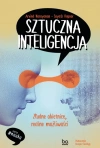 Sztuczna inteligencja. Złudne obietnice, realne możliwości - zdjęcie