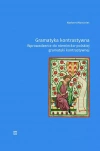 Gramatyka kontrastywna. Wprowadzenie do niemiecko-polskiej gramatyki kontrastywnej - zdjęcie