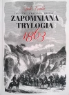 Zapomniana trylogia 1863 - zdjęcie