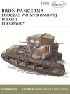 Broń pancerna podczas wojny domowej w Rosji. Bolszewicy - zdjęcie