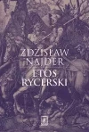 Etos rycerski - zdjęcie
