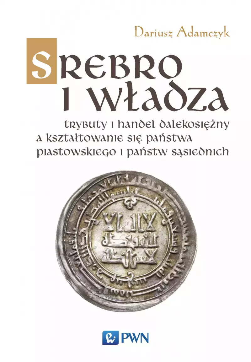 Srebro i władza