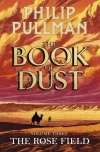 The Rose Field: The Book of Dust Volume Three - zdjęcie