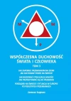 Współczesna duchowość świata i człowieka. Tom 3 - zdjęcie