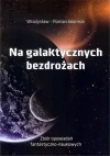 Na galaktycznych bezdrożach - zdjęcie