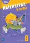 Matematyka w punkt. Podręcznik. Klasa 8. Szkoła podstawowa - zdjęcie