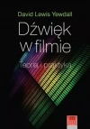 Dźwięk w filmie. Teoria i praktyka - zdjęcie
