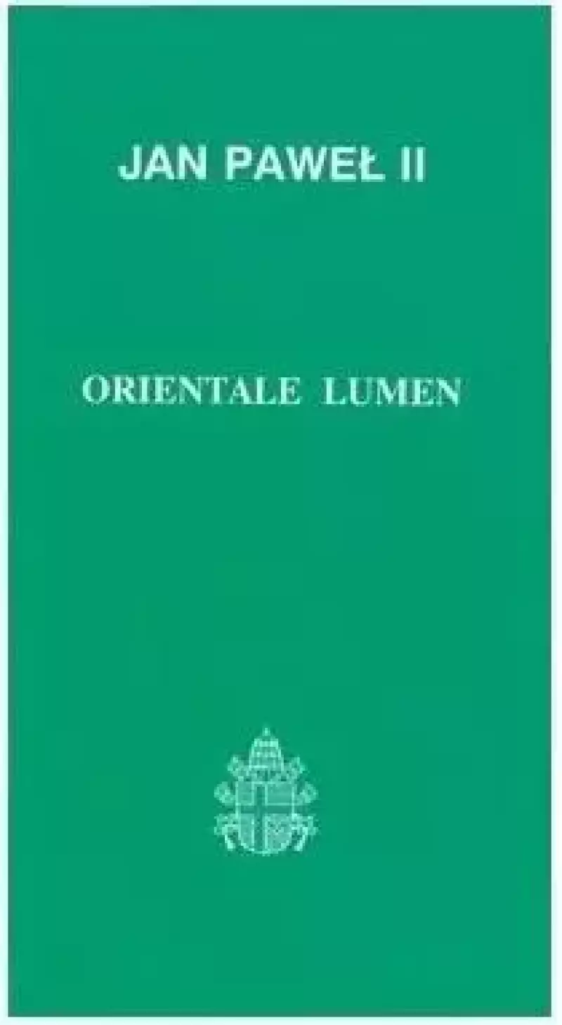 Orientale lumen Orientale lumen