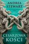 Tonące Cesarstwo. Tom 2. Cesarzowa kości - zdjęcie