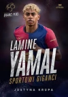 Lamine Yamal. Sportowi giganci - zdjęcie