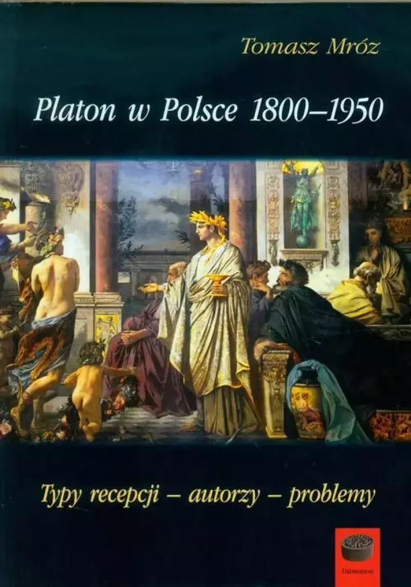 Platon w Polsce 1800-1950 Platon w Polsce 1800-1950