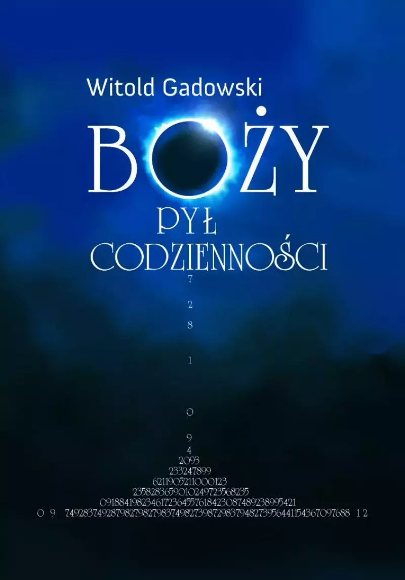 Boży pył codzienności Boży pył codzienności