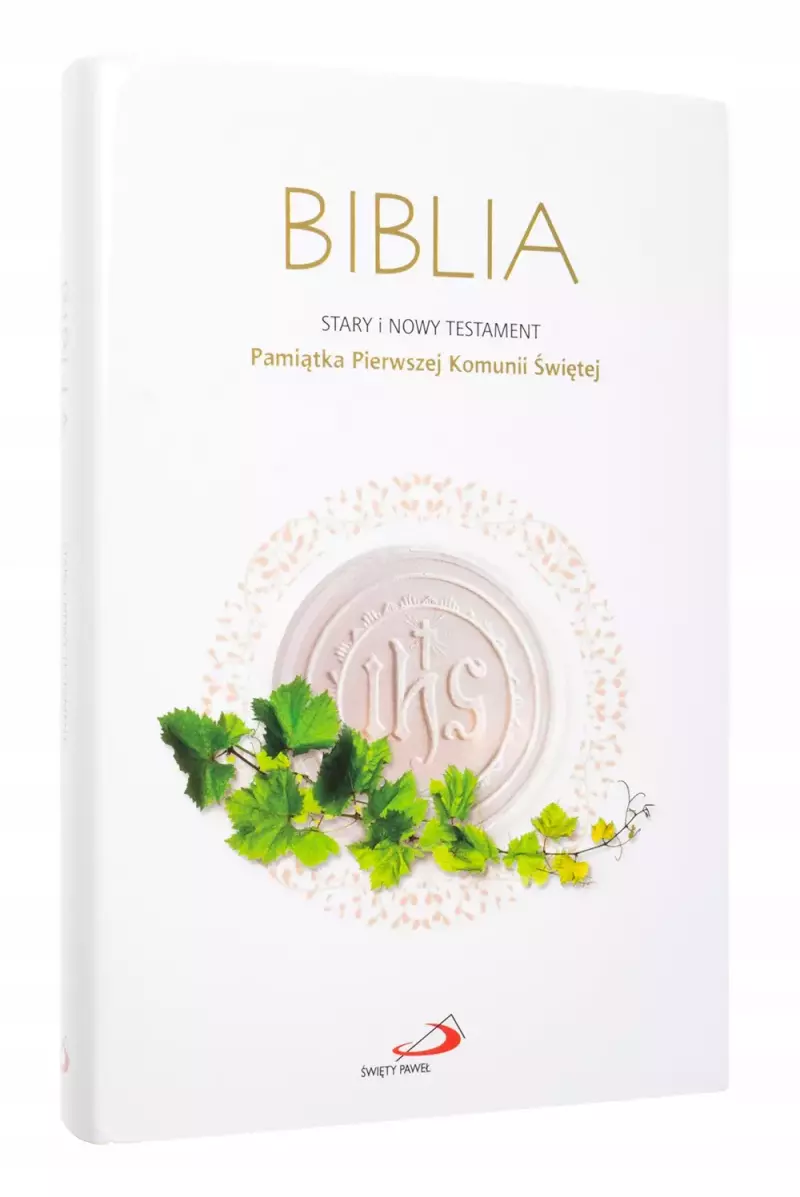 Biblia Starego i Nowego Testamentu. Pamiątka Pierwszej Komunii Świętej Biblia Starego i Nowego Testamentu. Pamiątka Pierwszej Komunii Świętej