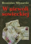 W niewoli sowieckiej - zdjęcie