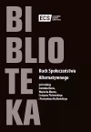 Ruch Społeczeństwa Alternatywnego - zdjęcie