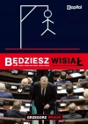 Będziesz wisiał - zdjęcie
