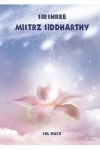 Mistrz Siddharthy. Cel duszy - zdjęcie