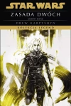 Star Wars. Kolekcja Legend. Trylogia Darth Bane. Tom 2. Zasada dwóch - zdjęcie