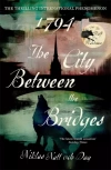 1794: The City Between the Bridges (Jean Mickel Cardell Book 2) - zdjęcie