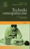 Techniki osteopatyczne. Tom 3 - zdjęcie