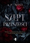 Szept przeszłości - zdjęcie