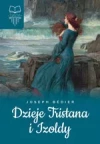 Dzieje Tristana i Izoldy - zdjęcie