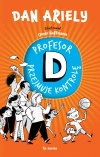 Profesor D przejmuje kontrolę - zdjęcie