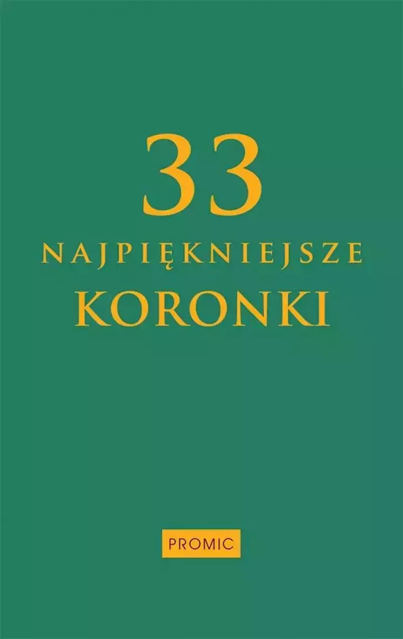 33 najpiękniejsze koronki