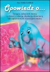 Opowiedz o... Terapia zaburzeń mowy u dzieci z afazją dysfazją dziecięcą lub opóźnionym rozwojem mowy - zdjęcie