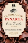 Czekoladowa dynastia Czas Emila - zdjęcie